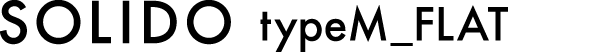SOLIDO typeM_FLAT